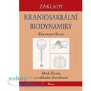 Knihy Základy kraniosakrální biodynamiky: Sills Franklyn