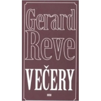Večery - Gerard Reve