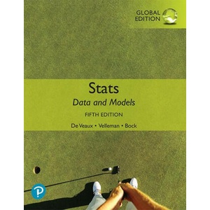 Stats: Data and Models, Global Edition | RICHARD D. DE VEAUX (ISBN: 9781292362212)