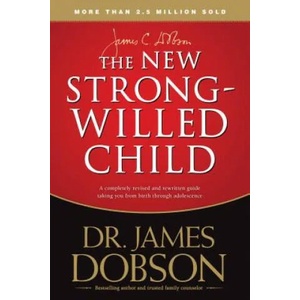 New Strong-Willed Child, The | James Dobson (ISBN: 9781414391342)