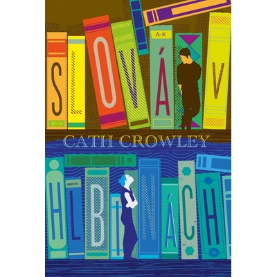 Slová v hlbinách - Cath Crowley
