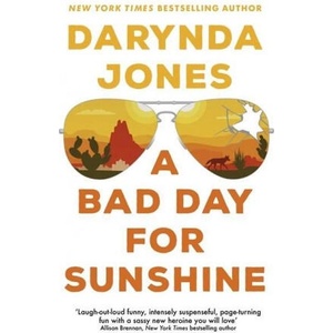 Bad Day for Sunshine | Darynda Jones (ISBN: 9780349427171)