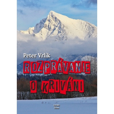 Rozprávanie o Kriváni