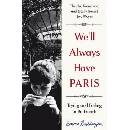 We'll Always Have Paris: Trying and Failing t... Emma Beddington
