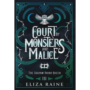 Court of Monsters and Malice - Special Edition | Eliza Raine (2023)