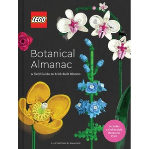 Lego Botanical Almanac: A Field Guide to Brick-Built Blooms | LEGO (ISBN: 9781797227801)