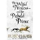 The Wilful Princess and the Piebald Prince