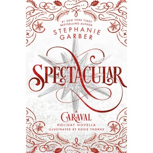 Spectacular (ISBN: 9781250893406)