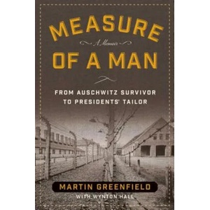 Measure of a Man | Martin Greenfield, Wynton Hall (ISBN: 9781621575153)
