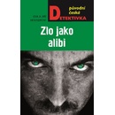 Zlo jako alibi
