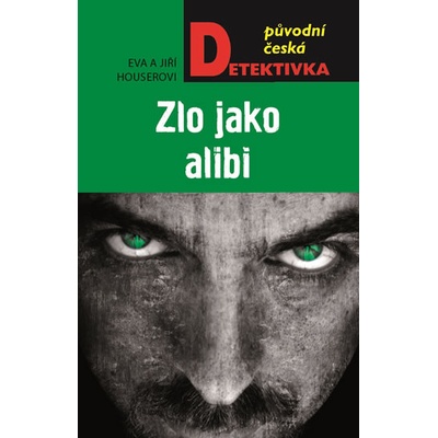 Zlo jako alibi