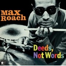 Max Roach Deeds not worlds 1 LP