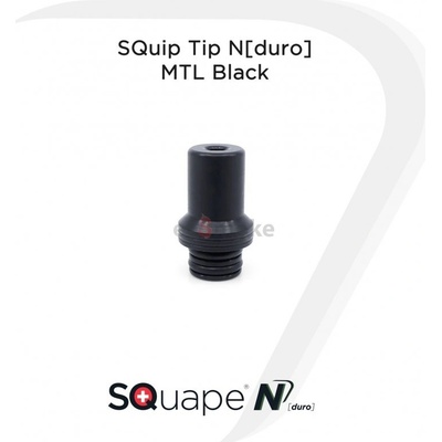 SQuape MTL SQuip Tip N[duro]