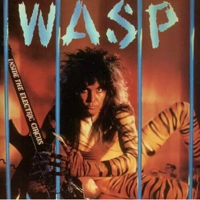 W.A.S.P. - Inside The Electric Circus (Reissue) (Blue Coloured) LP