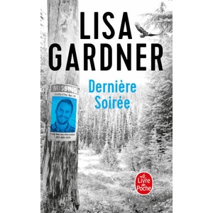 Dernière soirée | Lisa Gardner (2026)