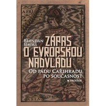 Zápas o evropskou nadvládu