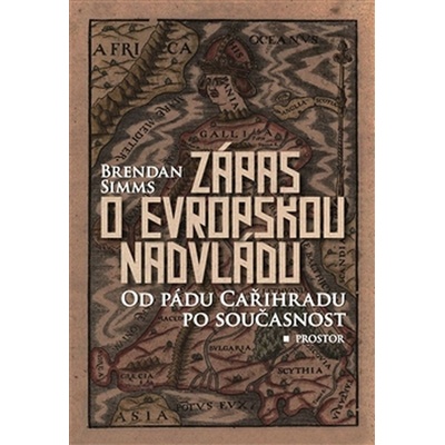 Zápas o evropskou nadvládu