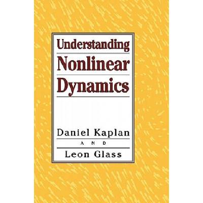 Understanding Nonlinear Dynamics | Leon Glass