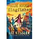 Code Name Kingfisher - Liz Kessler