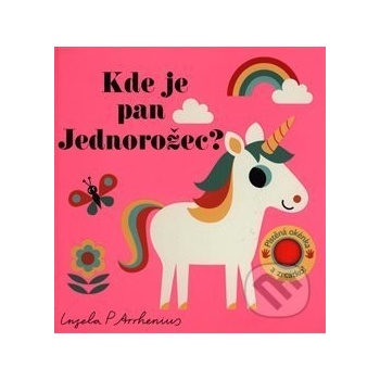 Kde je pan Jednorožec?
