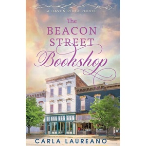 The Beacon Street Bookshop: A Clean Small-Town Contemporary Romance (ISBN: 9781960079046)