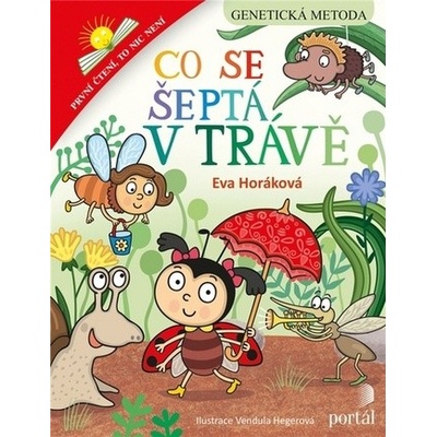 Co se šeptá v trávě - Eva Horáková