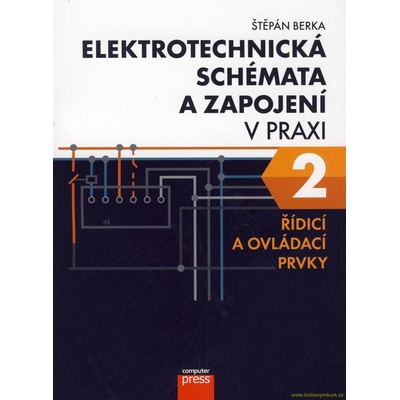 Elektrotechnická schémata a zapojení v praxi 2