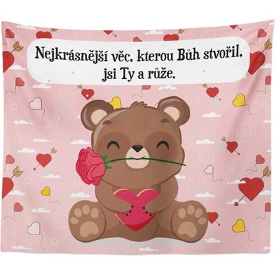 Sablio Deka Nejkrásnější věc kterou Bůh stvořil jsi Ty a růže 150x120