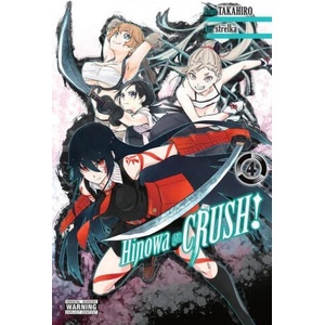 Hinowa ga CRUSH! , Vol. 4 | TAKAHIRO (ISBN: 9781975315160)