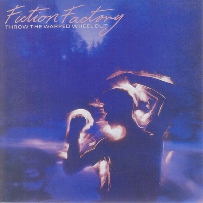 Fiction Factory - Throw the Warped Wheel Out CD