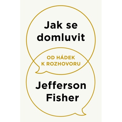Jak se domluvit - Od hádek k rozhovoru