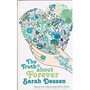 Truth About Forever | Sarah Dessen (2008)