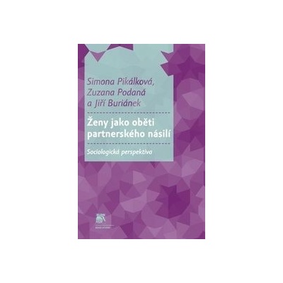 Ženy jako oběti partnerského násilí