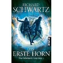 Das Erste Horn - Schwartz, Richard