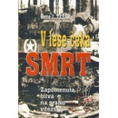 V lese čeká smrt