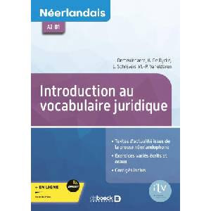 Néerlandais A2-B1 - Textes et vocabulaire du droit (2024)