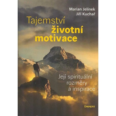 Tajemství životní motivace - Její spirit - Jiří, Marian Jelínek, Kuchař