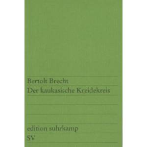 Der kaukasische Kreidekreis | Bertolt Brecht (ISBN: 9783518100318)