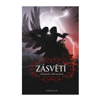 Kniha 2: Zásvětí Alexandra Adornettová