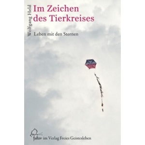 Im Zeichen des Tierkreises | Wolfgang Held (ISBN: 9783772525469)