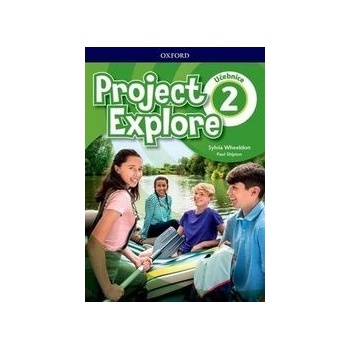Project Explore 2 Student's book CZ