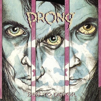 PRONG - BEG TO DIFFER CD