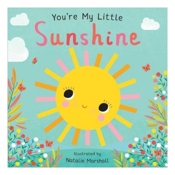 You're My Little Sunshine