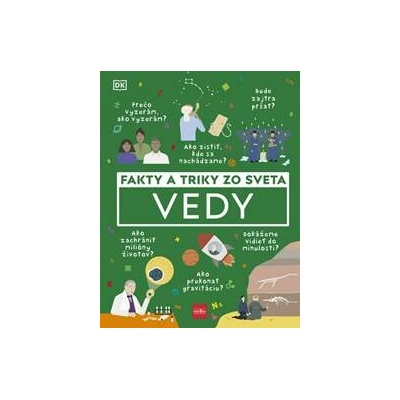 Fakty a triky zo sveta vedy - Kolektív
