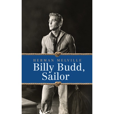 Billy Budd, Sailor Melville Herman