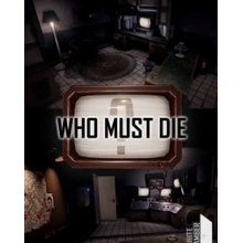 Who Must Die