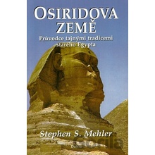 Osiridova země - Stephen S. Mehler