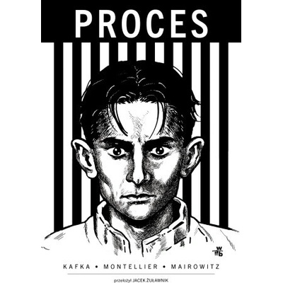 Proces - Franz Kafka,David Zane Mairowitz,Chantal Montellier