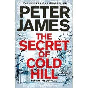 The Secret of Cold Hill - Peter James