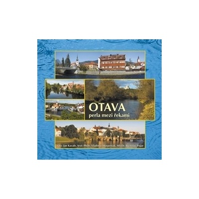 Otava perla mezi řekami